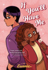 Book cover of If you'll have me 