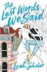 Book cover of The last words we said 
