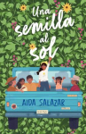 Book cover of Una semilla al sol 