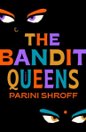 Book cover of The bandit queens