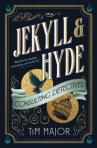 Book cover of Jekyll & Hyde : Consulting Detectives