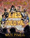 Book cover of Lies my teacher told me : a graphic adaptation 