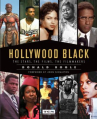 Book cover for Hollywood Black: The Stars, the Films, the Filmmakers 