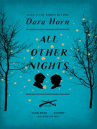 Book cover of All other nights : a novel 