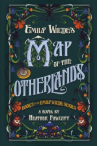 Book cover of Emily Wilde's map of the Otherlands : a novel 