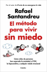 Book cover of El método para vivir sin miedo