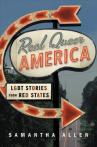 Book cover for Real queer America : LGBT stories from red states 