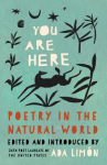 Book cover of You are here : poetry in the natural world 