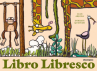 Book cover of Libro libresco 