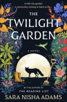 Book cover of The Twilight Garden