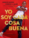 Book cover of Yo soy cada cosa buena 