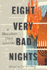 Book cover of Eight very bad nights : a collection of Hanukkah noir