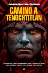 Book cover of Camino a Tenochtitlan