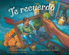 Book cover of Te recuerdo 