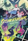 book cover of cosmoknights book 2
