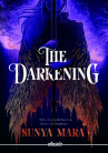 Book cover of The darkening 