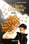 Book cover of Las chicas de Olimpia: la ganadora se lo lleva todo 