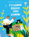 Book cover of Y vivieron felices para siempre 