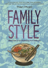 Book cover of Family style : memories of an American from Vietnam 