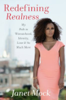 Book cover for Redefining realness : my path to womanhood, identity, love & so much more