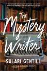 Book cover of The mystery writer : a novel