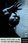 Book cover of The preacher King : Martin Luther King, Jr. and the word that moved America 