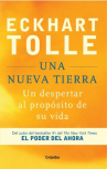 Book cover of Una nueva tierra : un despertar al propósito de su vida