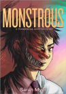Book cover of Monstrous : a transracial adoption story 