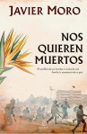 Book cover of Nos quieren muertos 