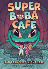 Book cover of Super boba café.    2, Home sea home