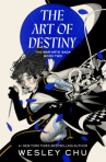 Book cover of The art of destiny 