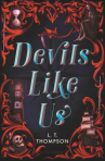 Book cover of Devils like us 