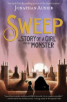 Book cover for Sweep: The Story of a Girl and Her Monster