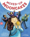 Book cover of Mixed-up mooncakes 