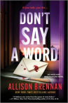 Book cover of Don't say a word : a novel