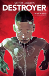 Book cover of Victor LaValle's Destroyer 