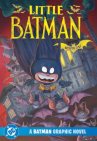 Book cover of Little Batman.    [1], Month one