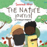 Book cover of The nature journal : a backyard adventure