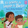 Book cover of El tesoro de bayas de Beto = Beto's berry treasure