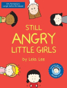 Book cover of Still angry little girls
