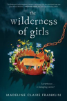 Book cover of The wilderness of girls 