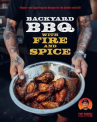 Book cover of The backyard BBQ with fire and spice : Filipino- and Cajun-inspired recipes for the smoker and grill
