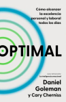 Book cover of Optimal: cómo alcanzar la excelencia personal y laboral todos los días 