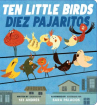 Book cover of Ten Little Birds / Diez pajaritos 