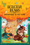 Book cover of Detective Beans.    [2], Adventures in Cat Town