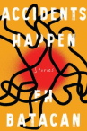 Book cover of Accidents happen : and other stories 