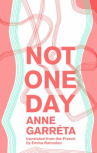 Book cover for Not One Day