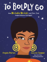 Book cover of To boldly go : how Nichelle Nichols and Star trek helped advance civil rights 