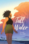 Book cover of Tall water 