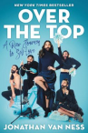 Book cover for Over the top : a raw journey to self-love 